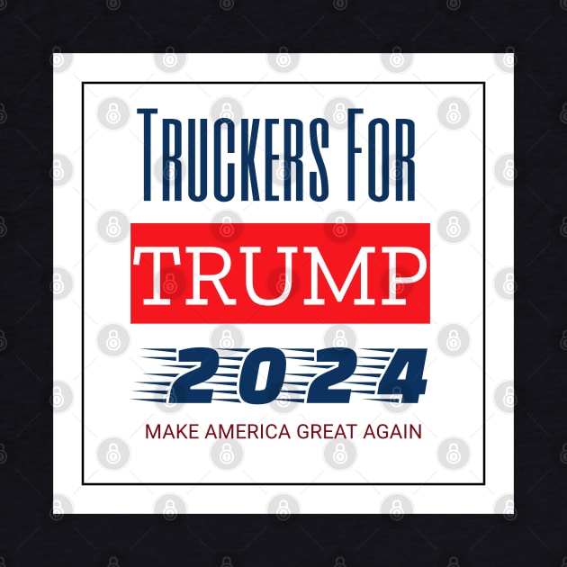 Truckers For Trump 2024 by in Image